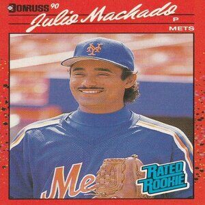 Julio Machado (New York Mets) Donruss '90 "Rated Rookie" Series Card - Number 47